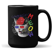 MEOW Are We Not Cats?- 15 oz Mug