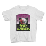 Dawn of The Shred- Youth T-Shirt