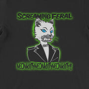 Screaming Feral- Unisex T-Shirt